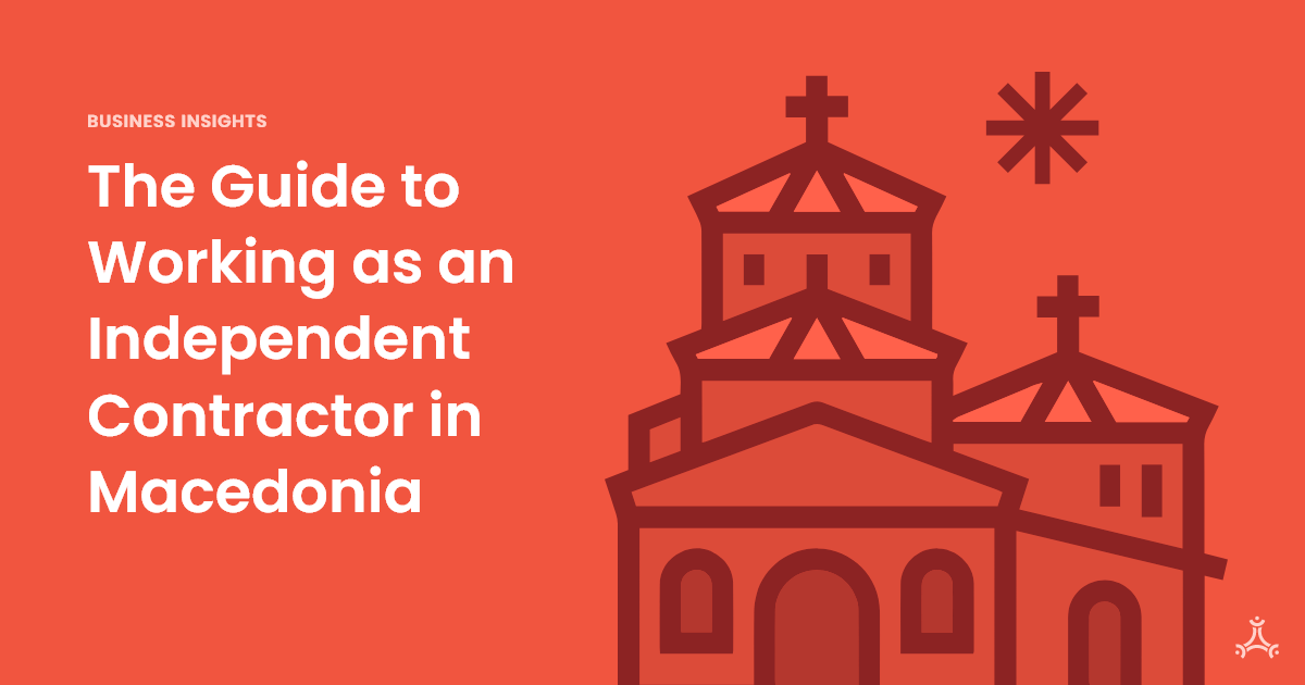 How to Work as an Independent Contractor in Macedonia